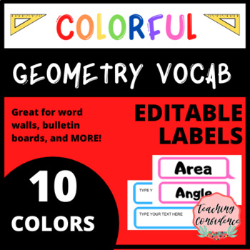 Preview of EDITABLE Geometry Vocabulary Labels - 10 Color Options for Organization