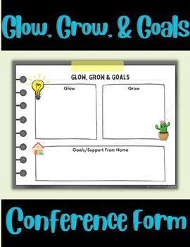 Preview of EDITABLE Glow, Glow, & Goals - Parent Teacher Conference Form 
