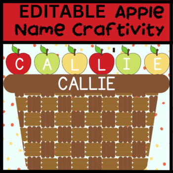 Preview of EDITABLE - Google - Apple Name Craftivity - Back to School - Color or B&W