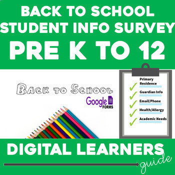 Preview of EDITABLE Google Form Back to School Student Information Survey Distance Learning