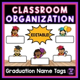 EDITABLE Graduation Name Tags | Labels for Classroom Organization