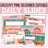 EDITABLE Groovy Christmas/Winter December Daily Slides | P