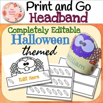 Preview of EDITABLE Halloween Headband! Print and Go!