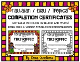 EDITABLE Hawaiian Luau Tropical Completion Certificate - C