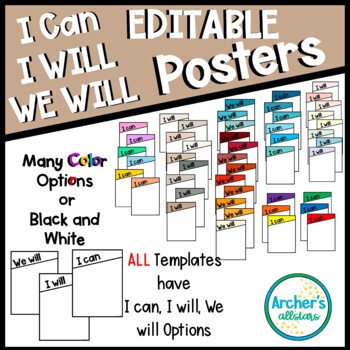 Preview of EDITABLE I Can I Will We Will Statement Templates Color and B & W POSTERS
