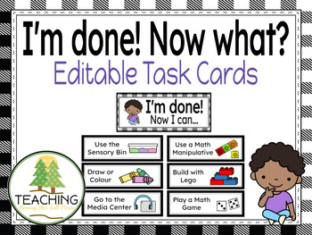 Preview of EDITABLE I'm Done! Now what? Task Cards - Farmhouse Decor - BW Version