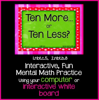 Preview of EDITABLE  Interactive Ten More, Ten Less PowerPoint Game Pack-Distance Learning