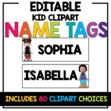 EDITABLE Kid Clipart Name Tags