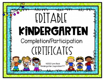 Preview of EDITABLE Kindergarten Graduation/Completion Certificate