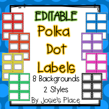 Preview of EDITABLE Polka Dot Labels