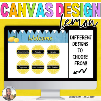 Preview of EDITABLE Lemon Canvas & Schoology Design Buttons, Headers, & MORE! LMS Template