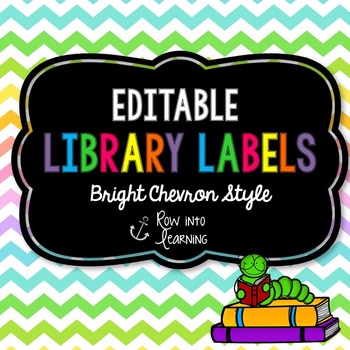 Preview of Chevron Brights - EDITABLE Library Labels