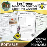 EDITABLE Meet the Teacher / Meet the Student  | Bee Theme Decor