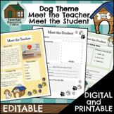 EDITABLE Meet the Teacher / Meet the Student  | Dog Theme Decor