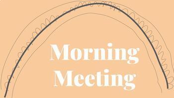 Preview of EDITABLE Morning Meeting Slides