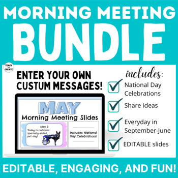 Preview of EDITABLE Morning Meeting Slides with National Days Celebrations & Share Ideas