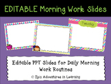 EDITABLE Morning Work Slides