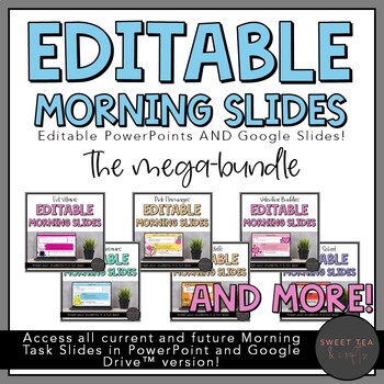 Preview of EDITABLE Morning and Task PowerPoint Slides AND Google Slides Mega-Bundle