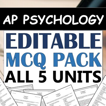 Preview of EDITABLE Multiple-Choice / MCQ Tests - AP Psychology / AP Psych - All Units