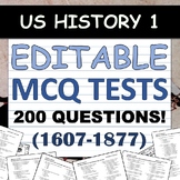 EDITABLE Multiple-Choice Tests - US History 1 / American H