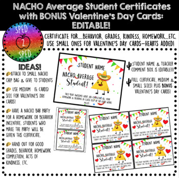 Preview of EDITABLE! 'Nacho Average Student' Certificates w/BONUS Valentine’s Day Cards!