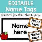 EDITABLE Name Tags Themed for the Whole Year