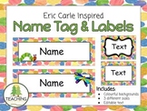 EDITABLE Name Tags and Labels - Eric Carle Inspired Classr