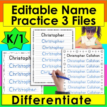 Preview of EDITABLE Name Writing Practice Worksheets Kindergarten First Grade Handwriting