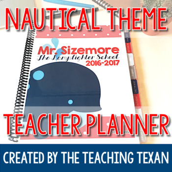 Preview of EDITABLE Nautical Theme Teacher Planner 2023-2024