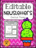 EDITABLE Newsletters in Cactus Theme