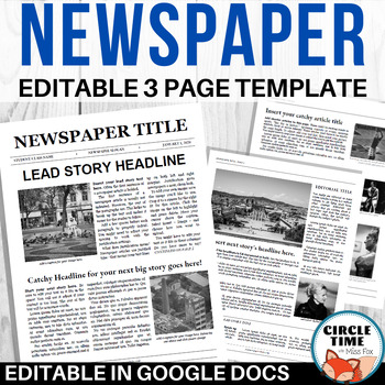 Preview of EDITABLE Newspaper Template 3pgs / School Newsletter / Student News Google Docs
