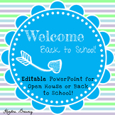 EDITABLE Open House or Back to School PowerPoint