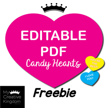 Preview of EDITABLE PDF Valentines Candy Heart Template