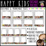 EDITABLE & PRINTABLE Happy Kids Posters {Educlips Resources}