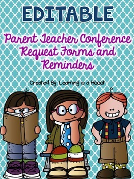 Preview of EDITABLE Parent Teacher Conference Request Forms