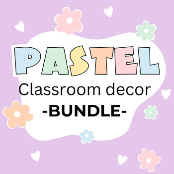 Preview of EDITABLE Pastel Classroom Decor Bundle