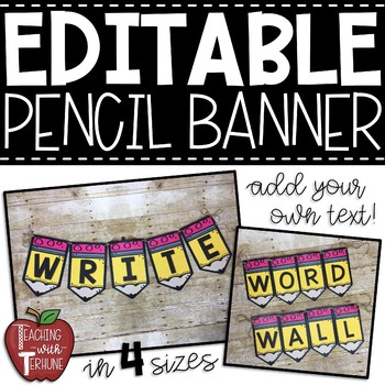 Preview of EDITABLE Pencil Banner {Pencil Pennant}
