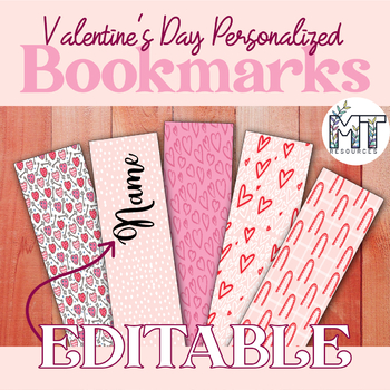 Preview of EDITABLE Personalized Valentine's Day Bookmarks - set 3