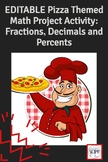 EDITABLE Pizza Themed Math Project Activity: Fractions, De