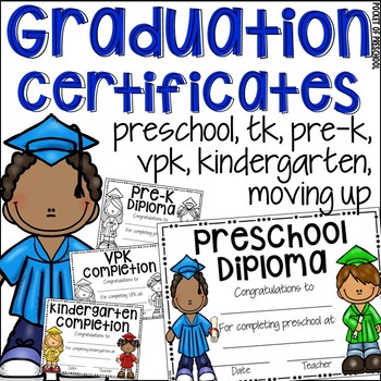 Preview of EDITABLE Preschool Graduation Certificates (Pre-K, TK, VPK, Kinder, & Moving Up)