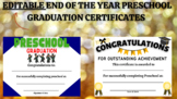 EDITABLE Preschool Graduation Certificates