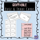 EDITABLE cooperative learning quiz and trade cards