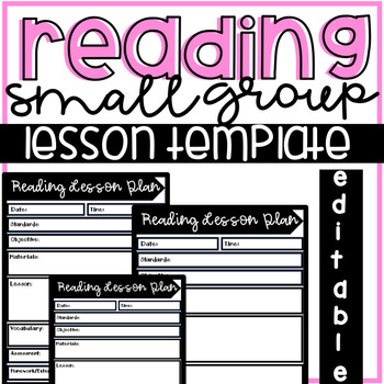 Preview of EDITABLE Reading Lesson Plan Templates (Small Group or Whole Group)