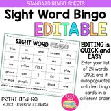 EDITABLE SIGHT WORD BINGO - STANDARD SHEETS FOR ANY TIME OF YEAR