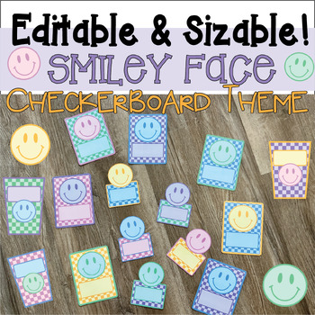 Preview of EDITABLE & SIZABLE! Smiley Face Checkerboard Classroom Theme Set- Door Decor