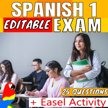 Preview of EDITABLE SPANISH 1 EXAM PRINTABLE WITH ANSWERS