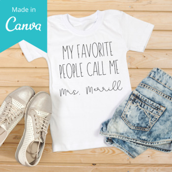 Download Editable Svg Custom T Shirt For Cricut Or Silhouette My Favorite People Call Me