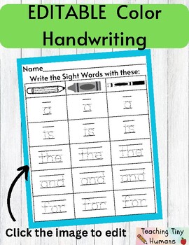 Preview of EDITABLE | Sight Words | Color Writing | Handwriting | Pre Primer Sight Words