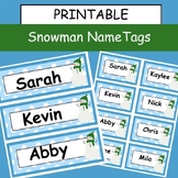 EDITABLE Snowman Name Tags - Labels - Winter Classroom Decor