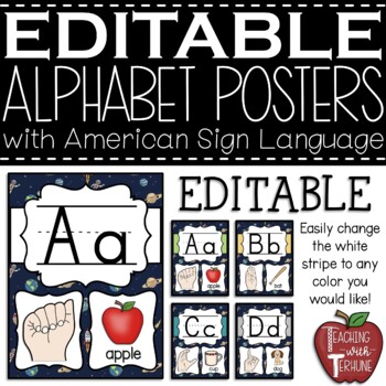 Preview of EDITABLE Space Themed Alphabet Posters with American Sign Language